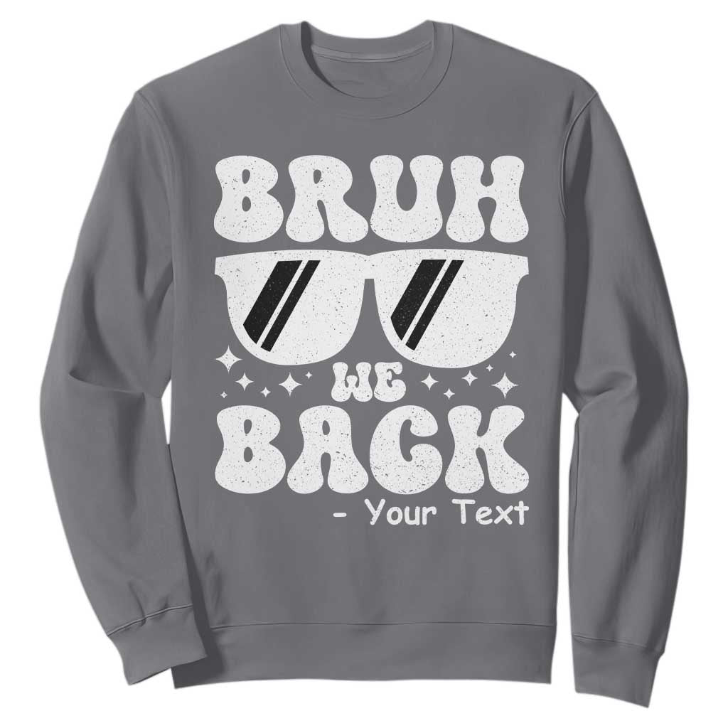 Personalized Back To School Sweatshirt Custom Name Happy First Day Of School TS10 Charcoal Print Your Wear