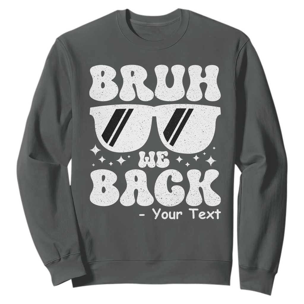 Personalized Back To School Sweatshirt Custom Name Happy First Day Of School TS10 Dark Heather Print Your Wear