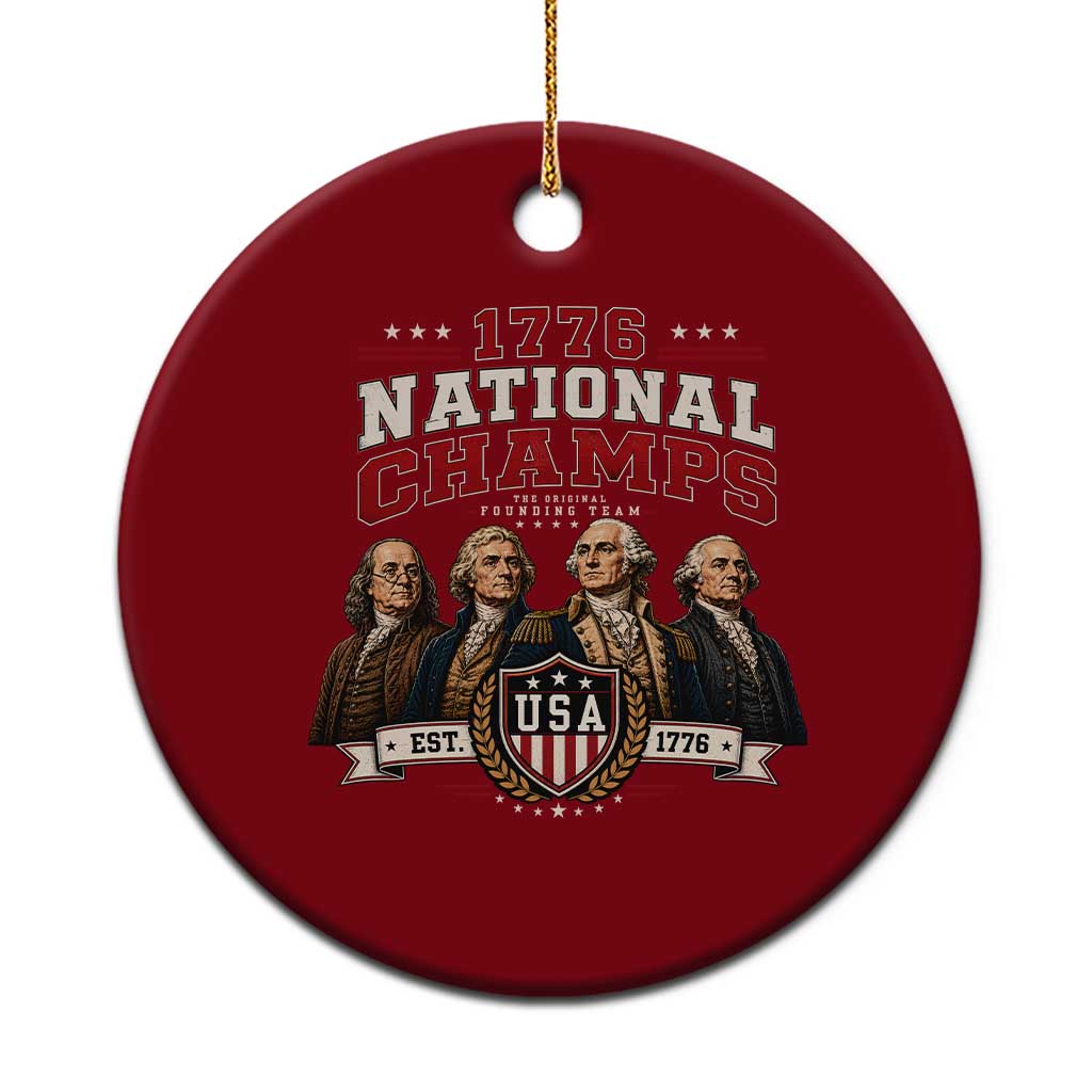 Funny Founding Fathers USA 250th Anniversary Ceramic Ornament 1776 Championship Parody American Flag Vintage Patriotic Humor