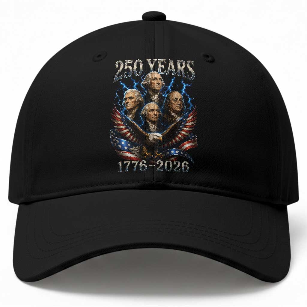Founding Fathers USA 250th Anniversary Baseball Cap Vintage 250 Years 1776 2026 Patriotic Eagle American Flag TS10 Print Your Wear