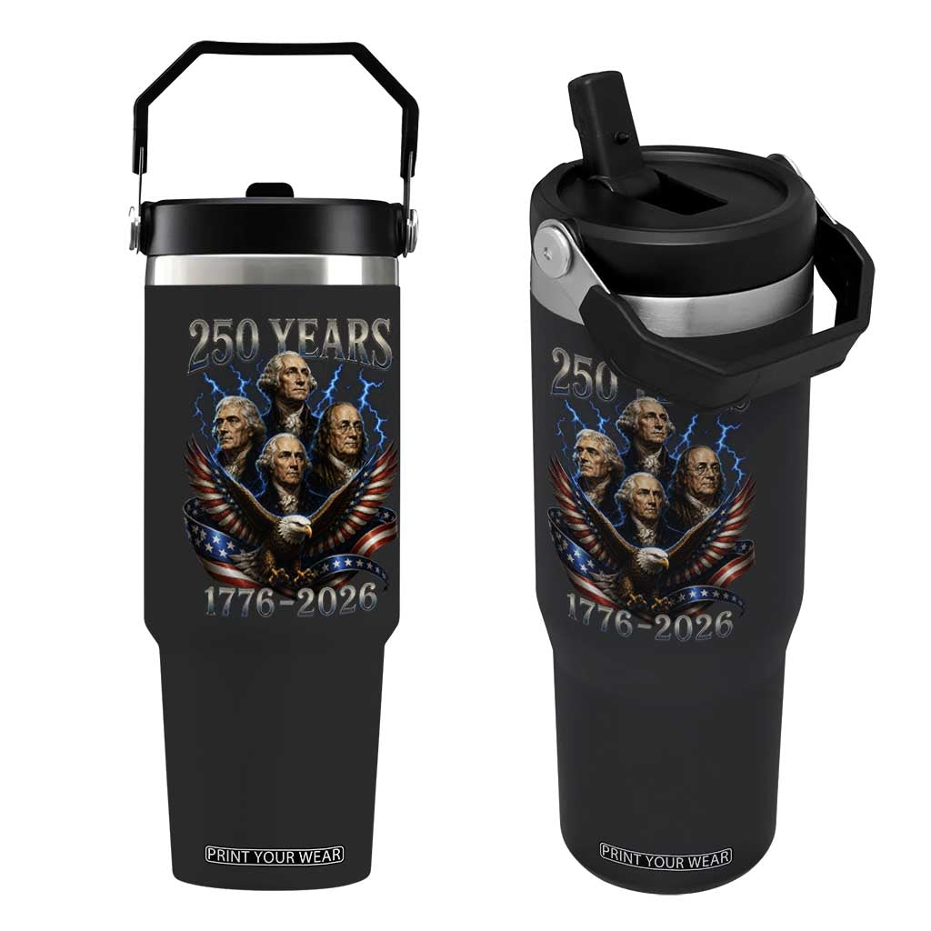 Founding Fathers USA 250th Anniversary Flip Straw Tumbler Vintage 250 Years 1776 2026 Patriotic Eagle American Flag