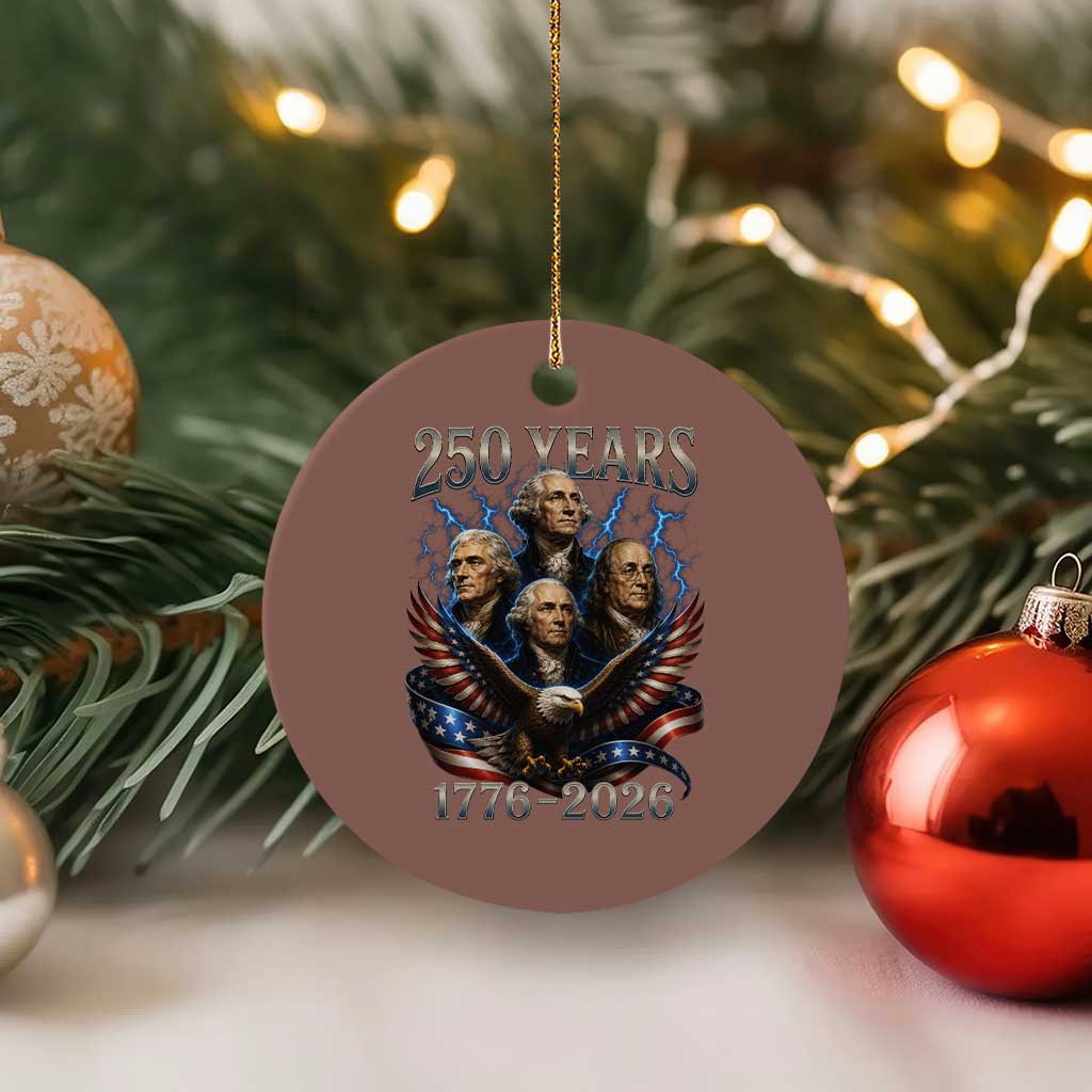 Founding Fathers USA 250th Anniversary Ceramic Ornament Vintage 250 Years 1776 2026 Patriotic Eagle American Flag