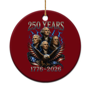 Founding Fathers USA 250th Anniversary Ceramic Ornament Vintage 250 Years 1776 2026 Patriotic Eagle American Flag