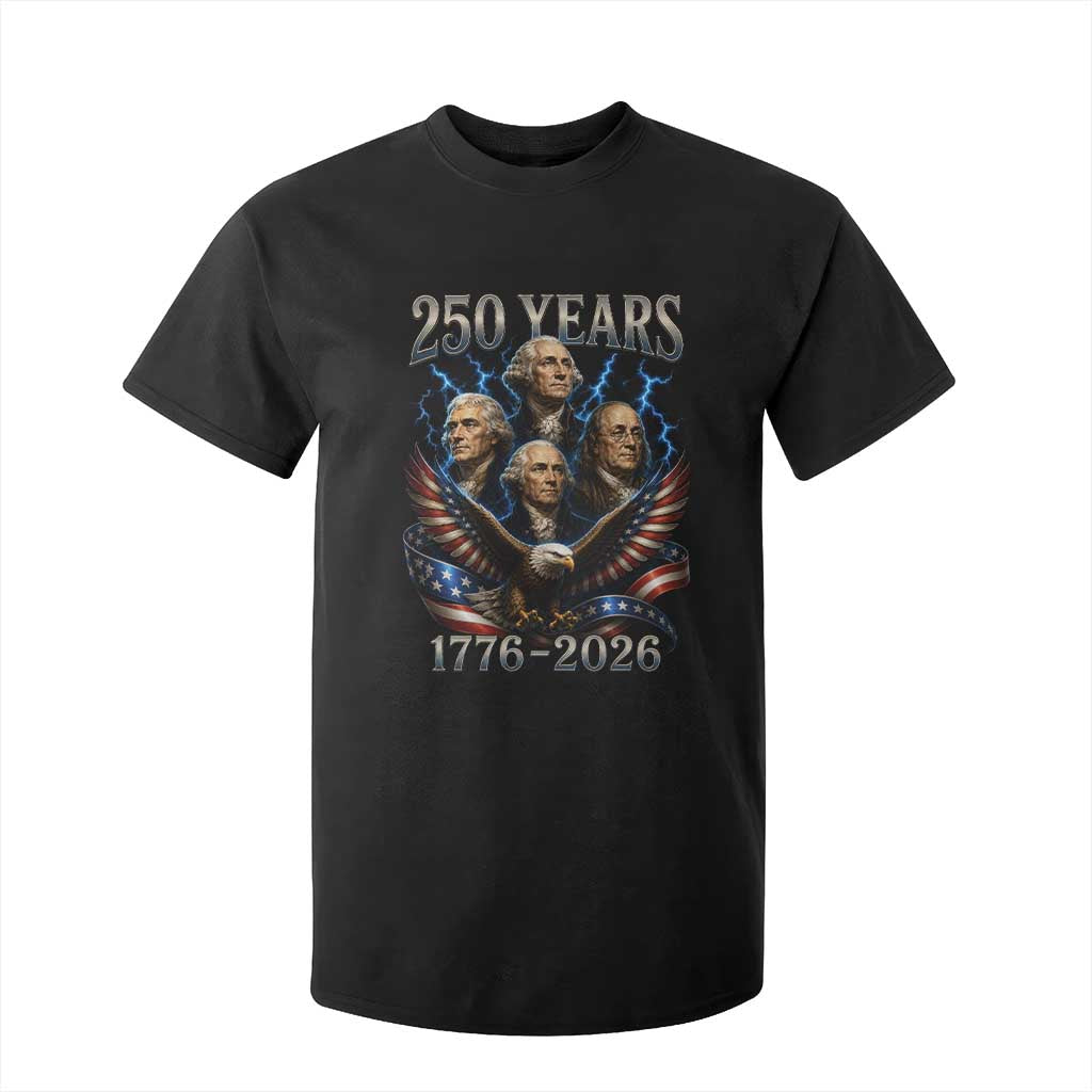 Founding Fathers USA 250th Anniversary T Shirt For Kid Vintage 250 Years 1776 2026 Patriotic Eagle American Flag