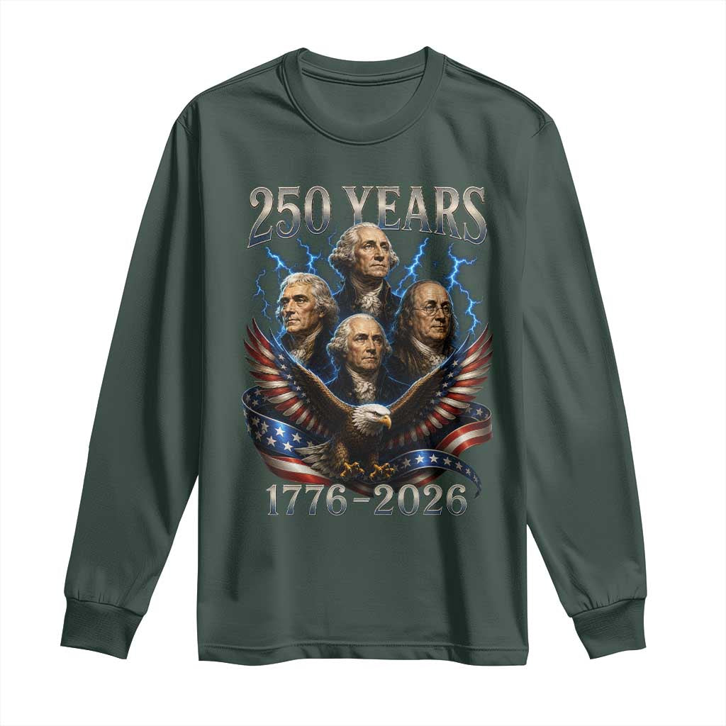 Founding Fathers USA 250th Anniversary Long Sleeve Shirt Vintage 250 Years 1776 2026 Patriotic Eagle American Flag