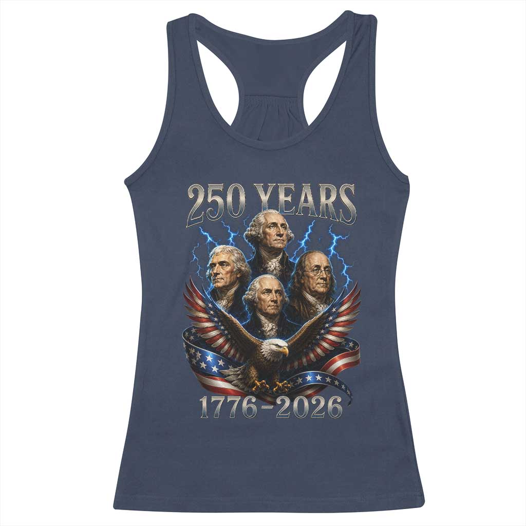 Founding Fathers USA 250th Anniversary Racerback Tank Top Vintage 250 Years 1776 2026 Patriotic Eagle American Flag