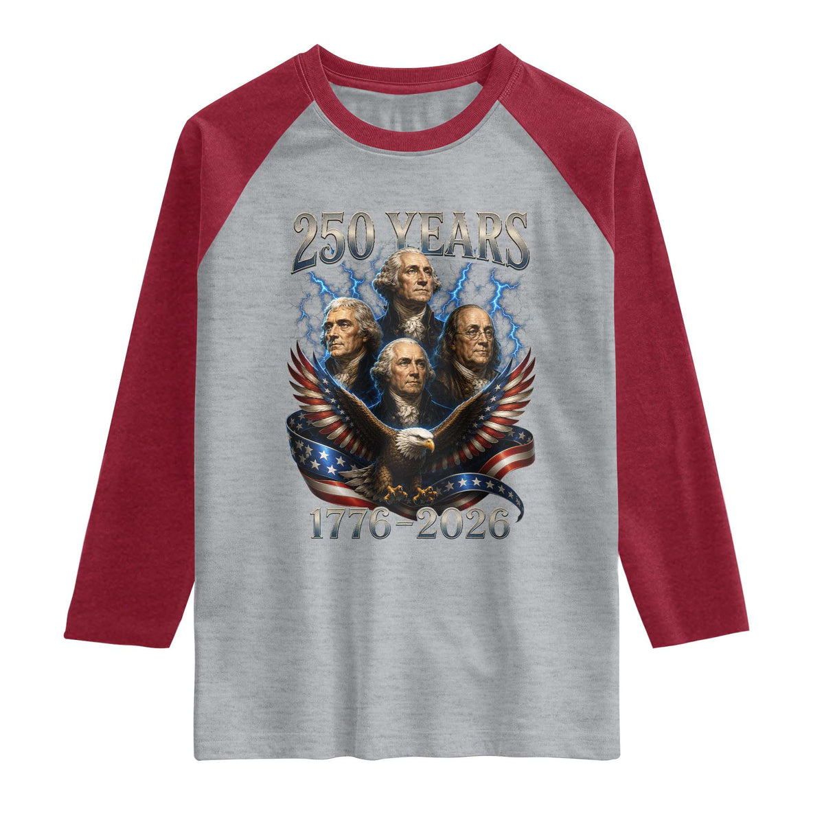 Founding Fathers USA 250th Anniversary Raglan Shirt Vintage 250 Years 1776 2026 Patriotic Eagle American Flag