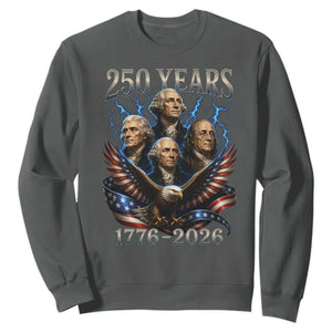Founding Fathers USA 250th Anniversary Sweatshirt Vintage 250 Years 1776 2026 Patriotic Eagle American Flag