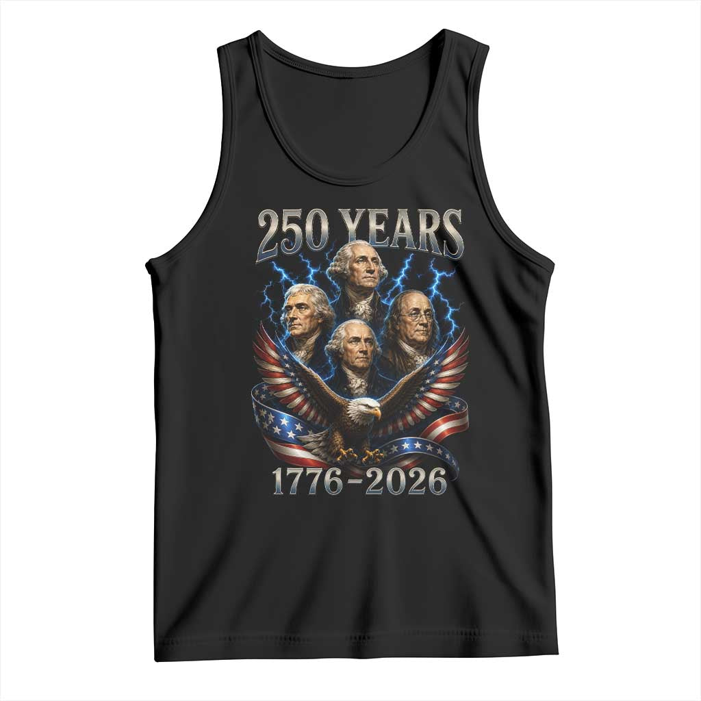 Founding Fathers USA 250th Anniversary Tank Top Vintage 250 Years 1776 2026 Patriotic Eagle American Flag