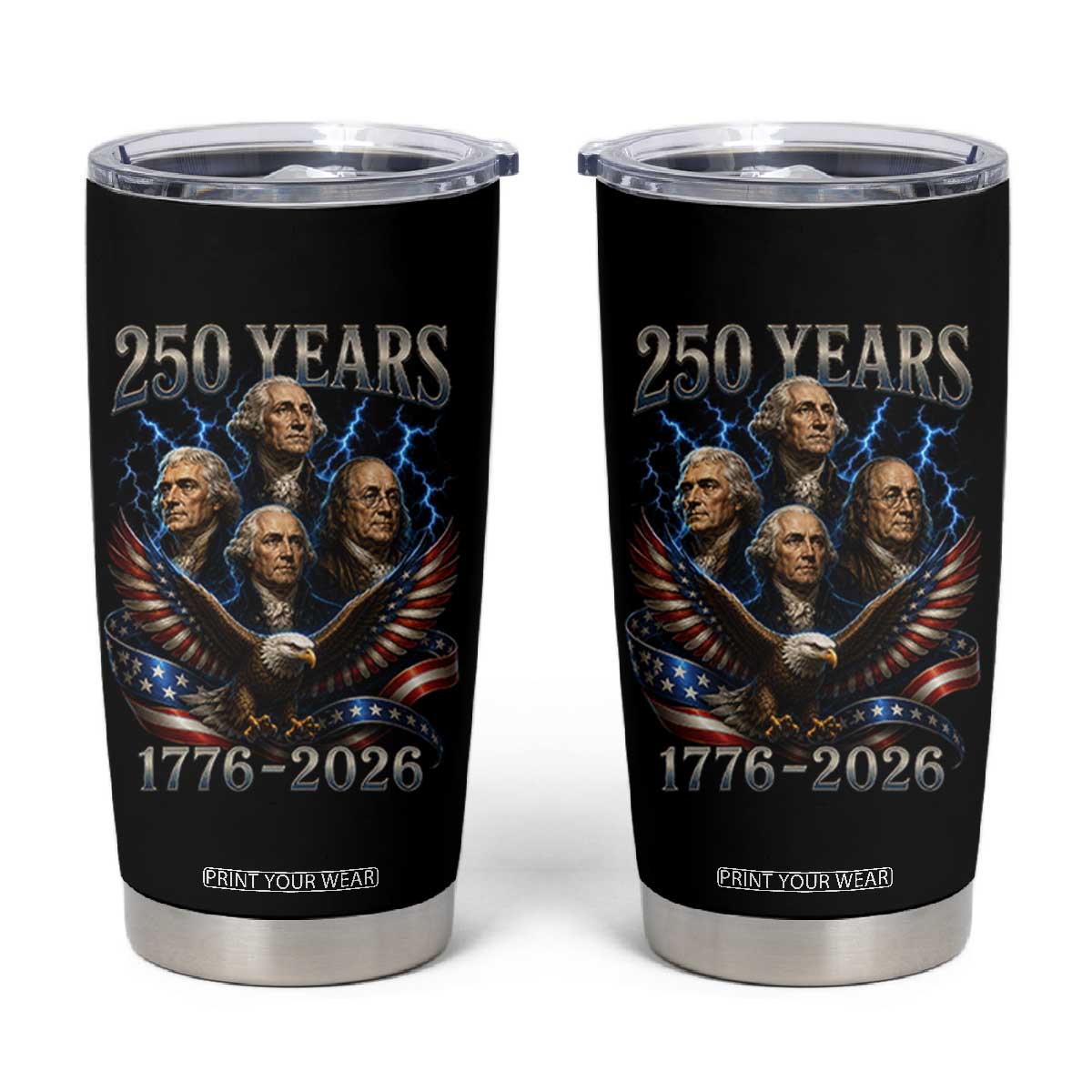 Founding Fathers USA 250th Anniversary Tumbler Cup Vintage 250 Years 1776 2026 Patriotic Eagle American Flag