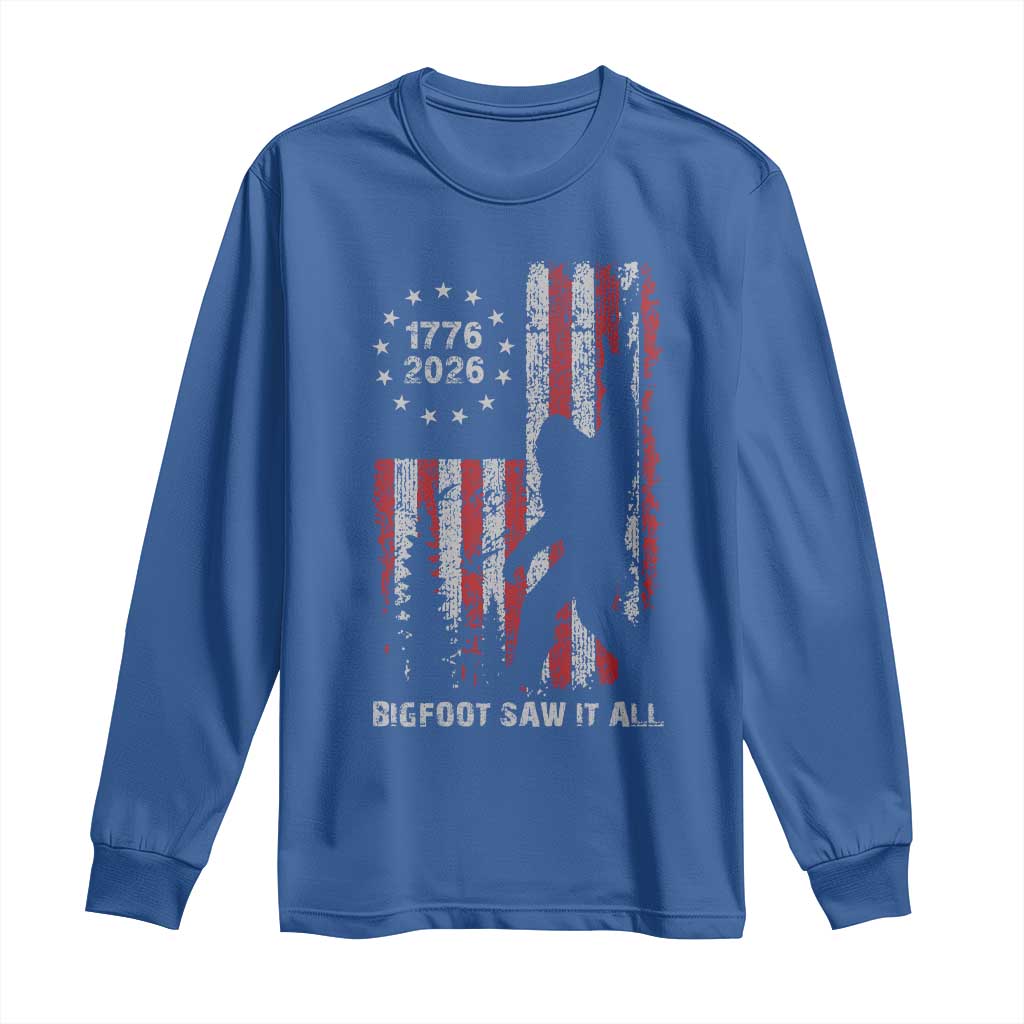 Bigfoot Sasquatch USA 250th Anniversary Long Sleeve Shirt Retro Bigfoot Saw It All 250 Years 1776 2026 4th of July