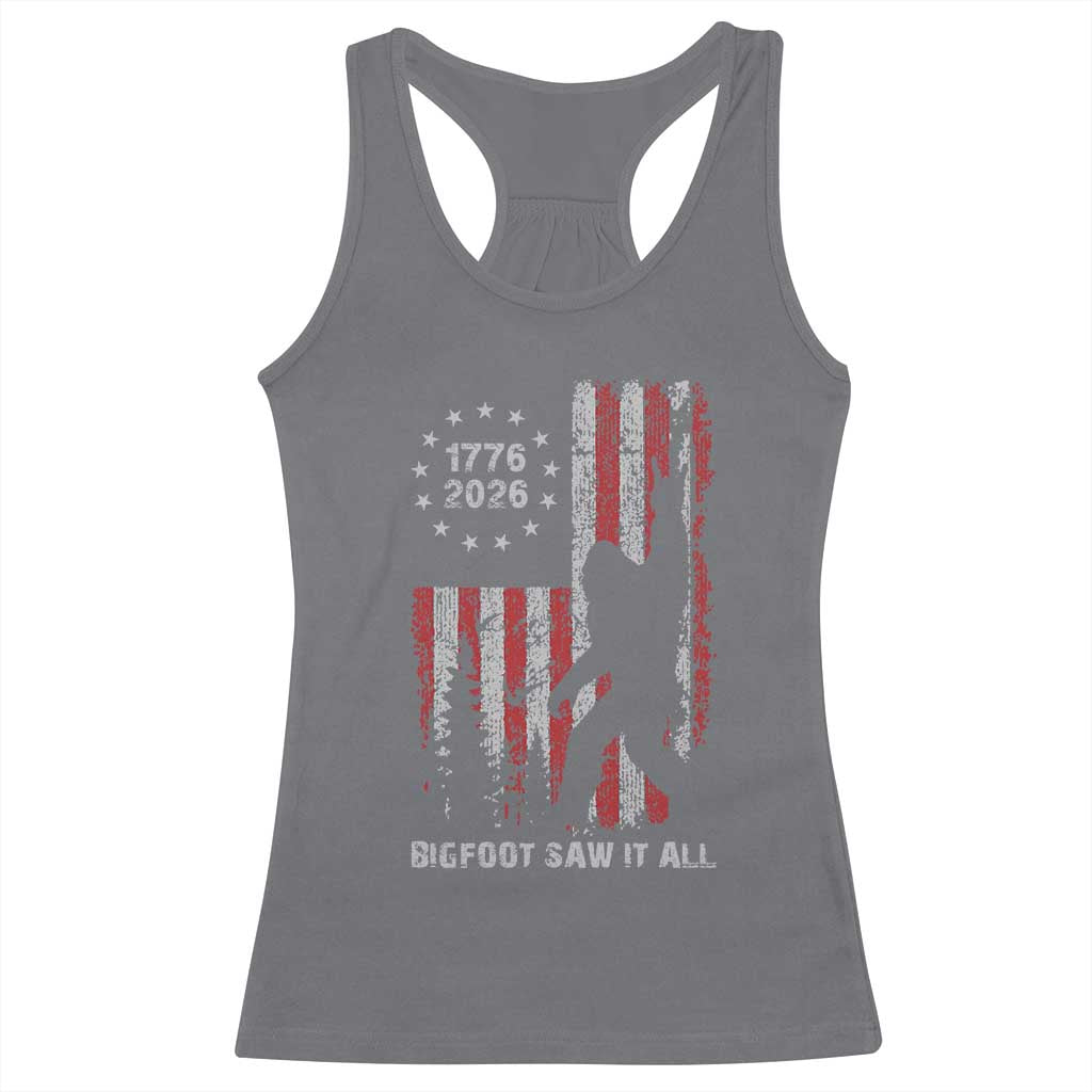 Bigfoot Sasquatch USA 250th Anniversary Racerback Tank Top Retro Bigfoot Saw It All 250 Years 1776 2026 4th of July