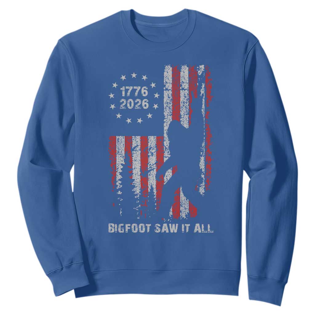 Bigfoot Sasquatch USA 250th Anniversary Sweatshirt Retro Bigfoot Saw It All 250 Years 1776 2026 4th of July