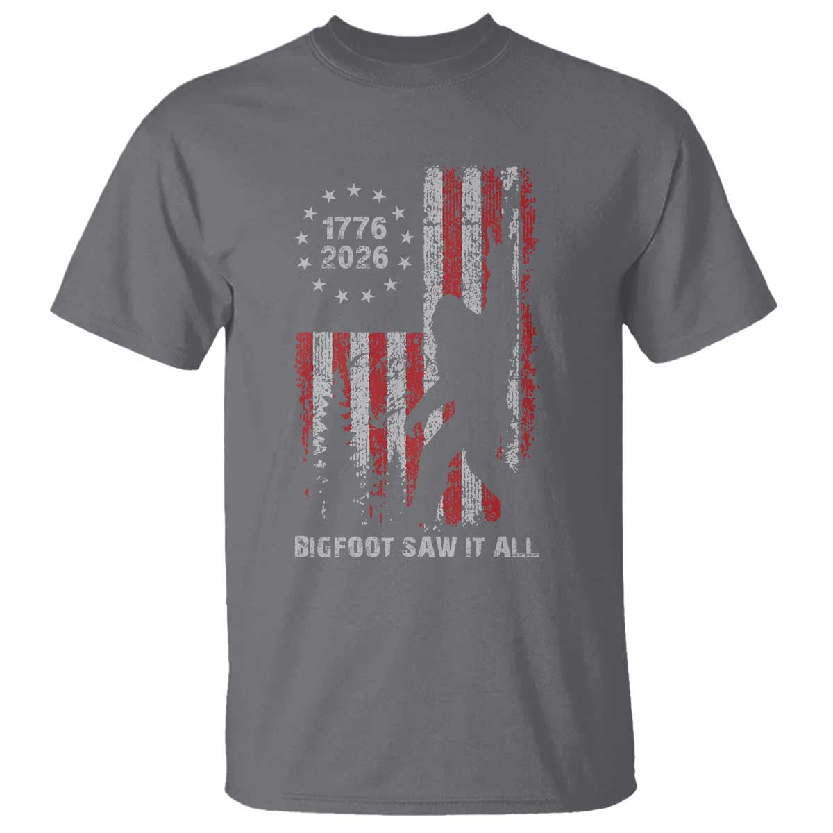 Bigfoot Sasquatch USA 250th Anniversary T Shirt Retro Bigfoot Saw It All 250 Years 1776 2026 4th of July