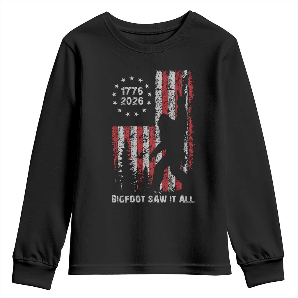 Bigfoot Sasquatch USA 250th Anniversary Youth Sweatshirt Retro Bigfoot Saw It All 250 Years 1776 2026 4th of July