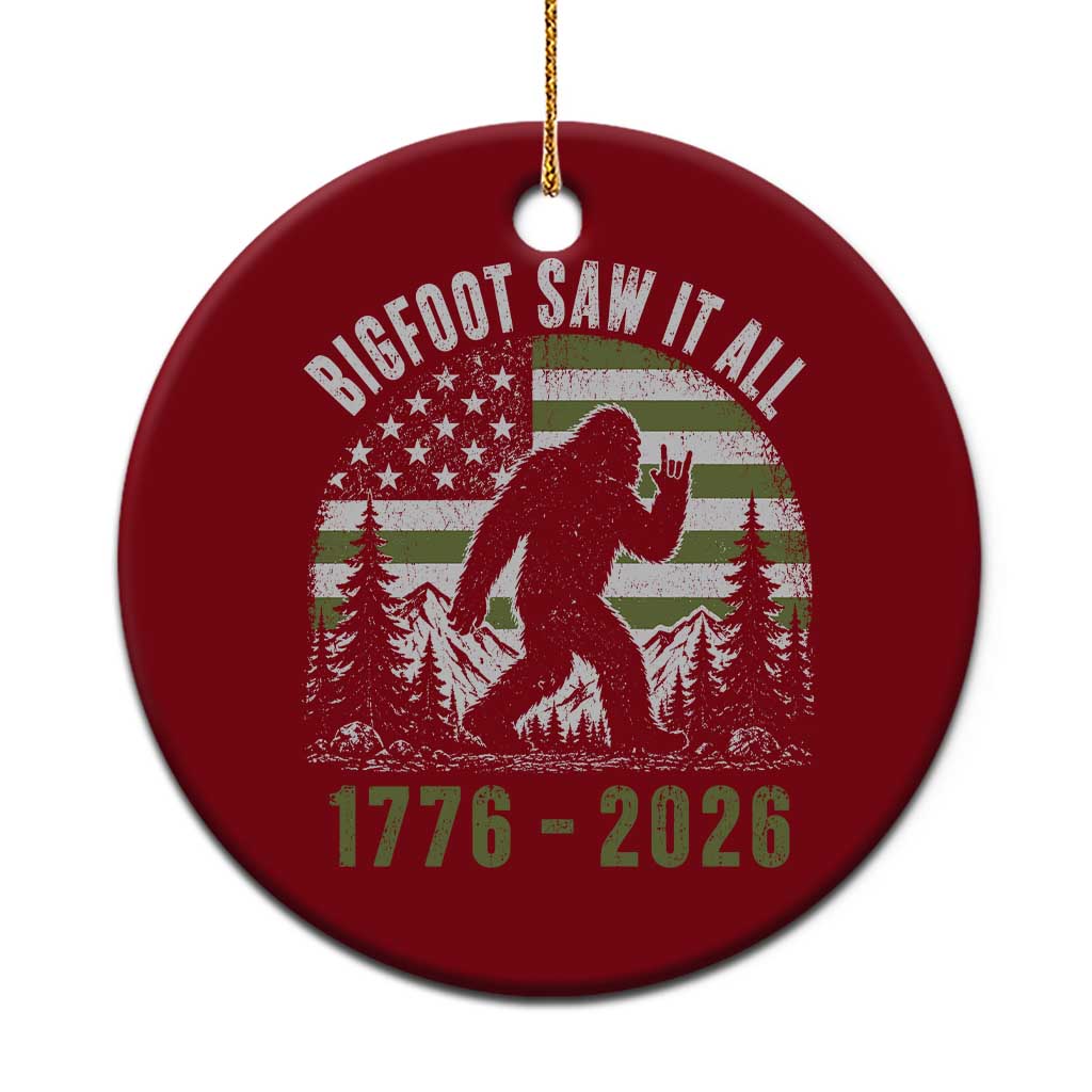 Retro Bigfoot Saw It All USA 250th Anniversary Ceramic Ornament 250 Years 1776 2026 4th of July Sasquatch Flag