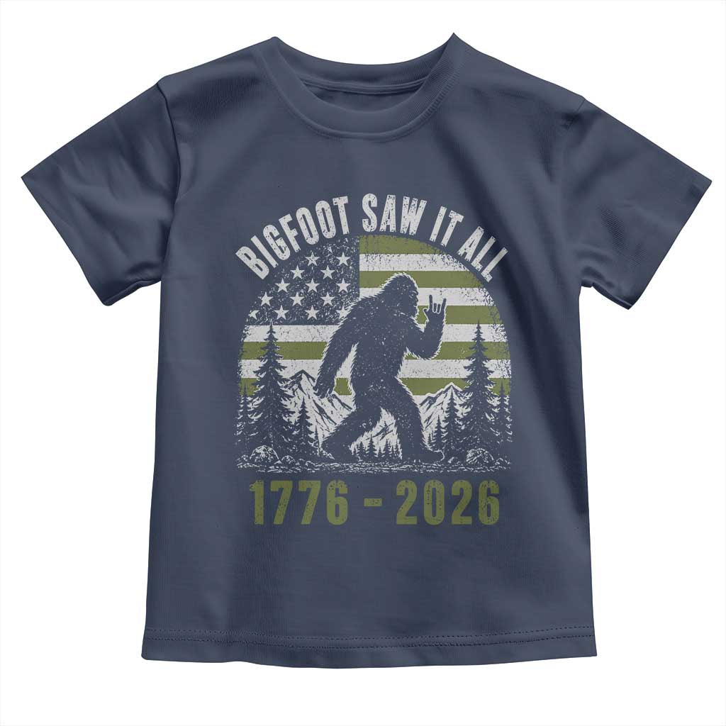 Retro Bigfoot Saw It All USA 250th Anniversary Toddler T Shirt 250 Years 1776 2026 4th of July Sasquatch Flag
