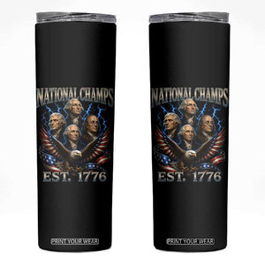 Founding Fathers USA 250th Anniversary Skinny Tumbler Vintage National Champions 250 Years Patriotic American Flag