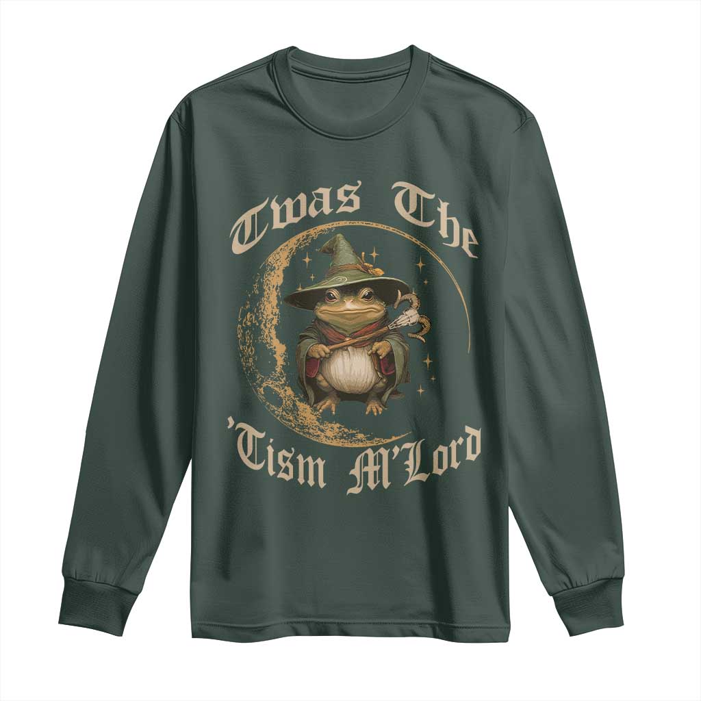 Twas the Tism MLord Frog Long Sleeve Shirt Funny Anti Social Meme TS10 Dark Forest Green Print Your Wear