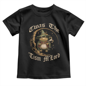 Twas the Tism MLord Frog Toddler T Shirt Funny Anti Social Meme TS10 Black Print Your Wear