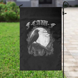 Black Crow F-Caw-F Garden Flag Funny Raven Moon Gothic Adult Humor TS10 Print Your Wear