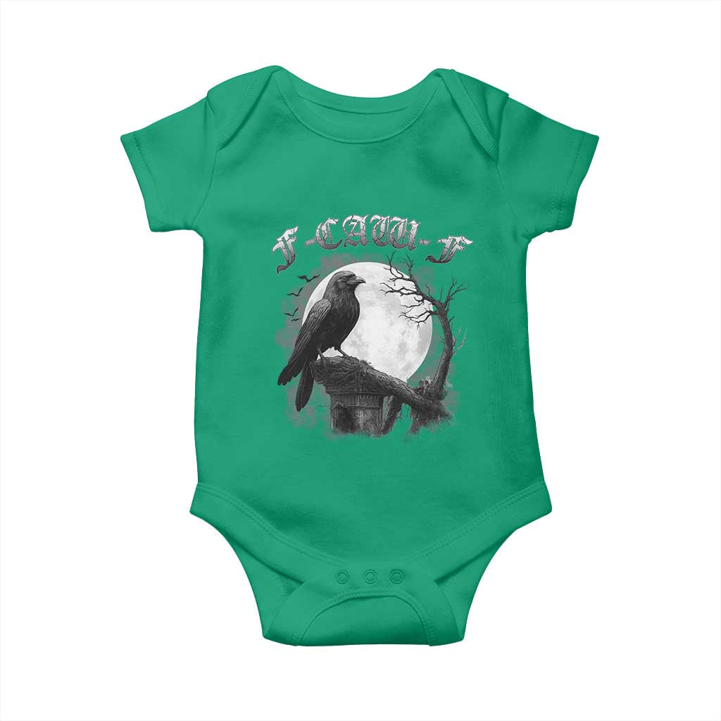 Black Crow F-Caw-F Baby Onesie Funny Raven Moon Gothic Adult Humor TS10 Irish Green Print Your Wear