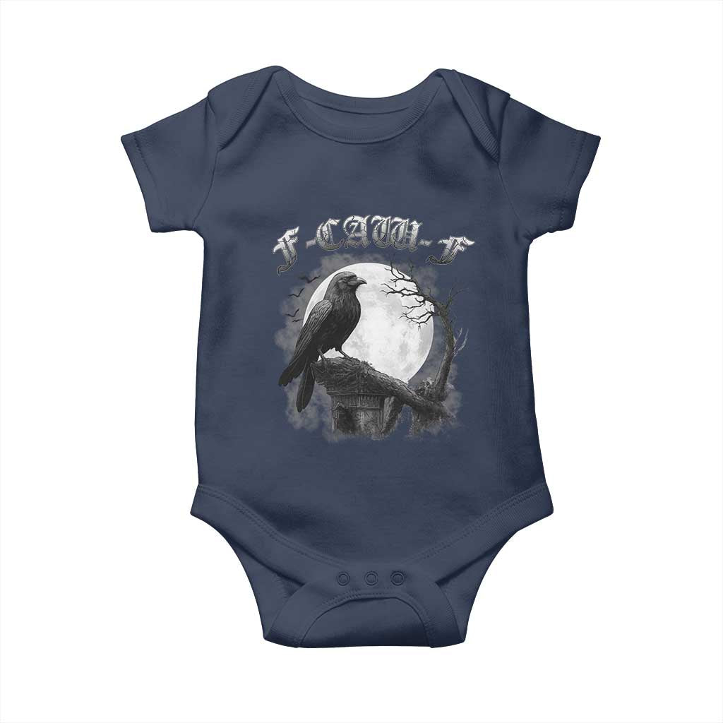 Black Crow F-Caw-F Baby Onesie Funny Raven Moon Gothic Adult Humor TS10 Navy Print Your Wear