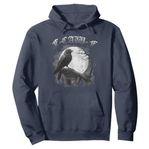 Black Crow F-Caw-F Hoodie Funny Raven Moon Gothic Adult Humor TS10 Navy Print Your Wear