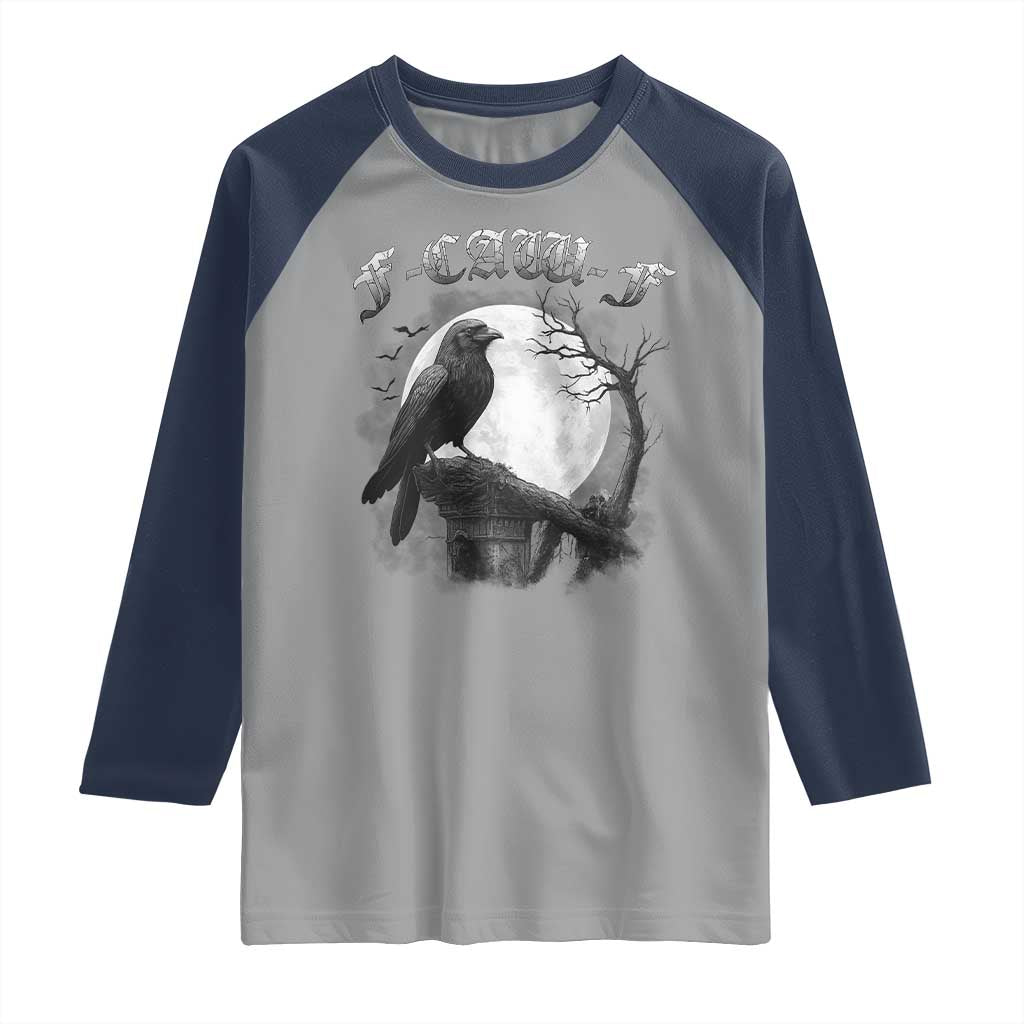 Black Crow F-Caw-F Raglan Shirt Funny Raven Moon Gothic Adult Humor TS10 Sport Gray Navy Print Your Wear
