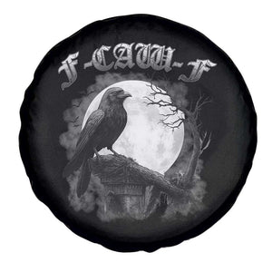 Black Crow F-Caw-F Spare Tire Cover Funny Raven Moon Gothic Adult Humor TS10 Print Your Wear