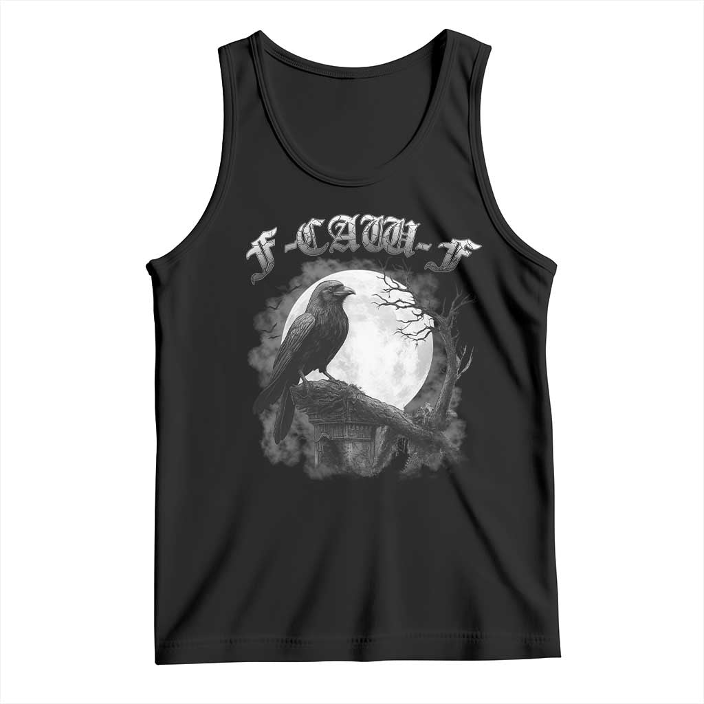 Black Crow F-Caw-F Tank Top Funny Raven Moon Gothic Adult Humor TS10 Black Print Your Wear