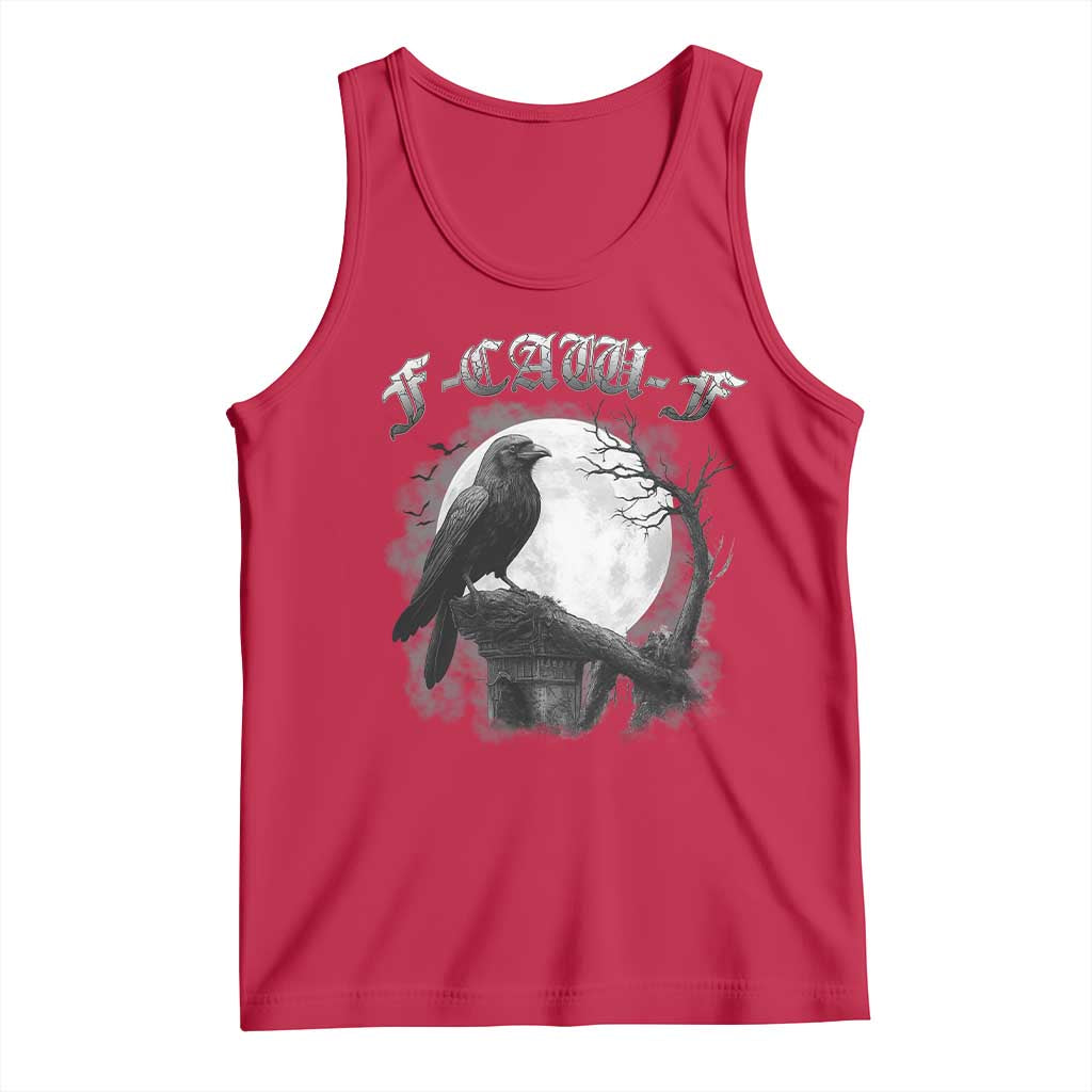 Black Crow F-Caw-F Tank Top Funny Raven Moon Gothic Adult Humor TS10 Red Print Your Wear