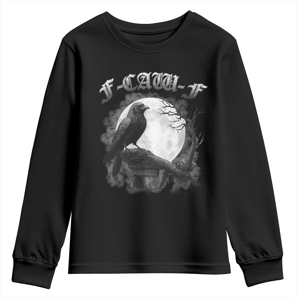 Black Crow F-Caw-F Youth Sweatshirt Funny Raven Moon Gothic Adult Humor TS10 Black Print Your Wear