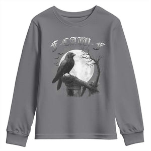 Black Crow F-Caw-F Youth Sweatshirt Funny Raven Moon Gothic Adult Humor TS10 Charcoal Print Your Wear
