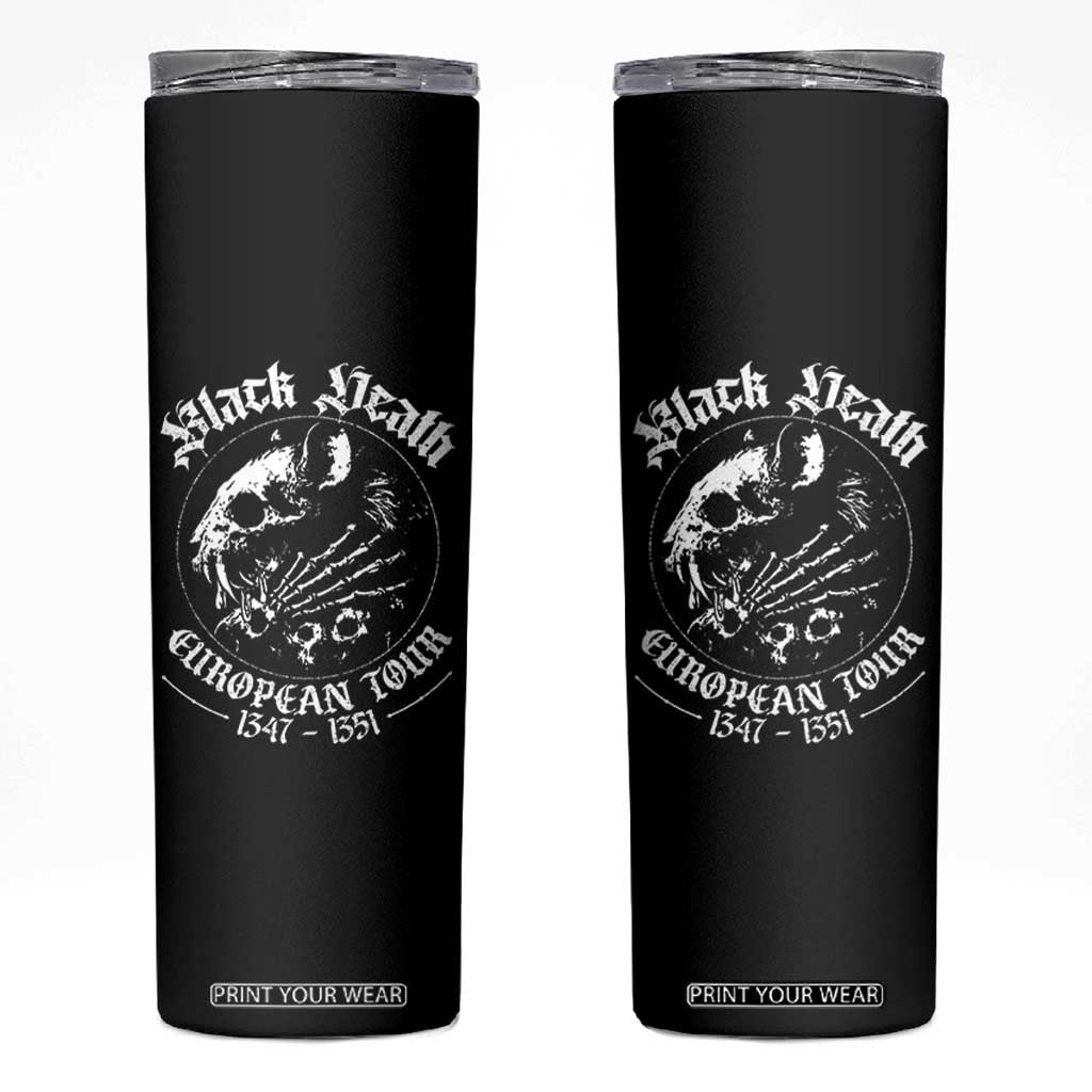 Plague Rat Skinny Tumbler Black Death European Tour Medieval History Goth TS10 Black Print Your Wear