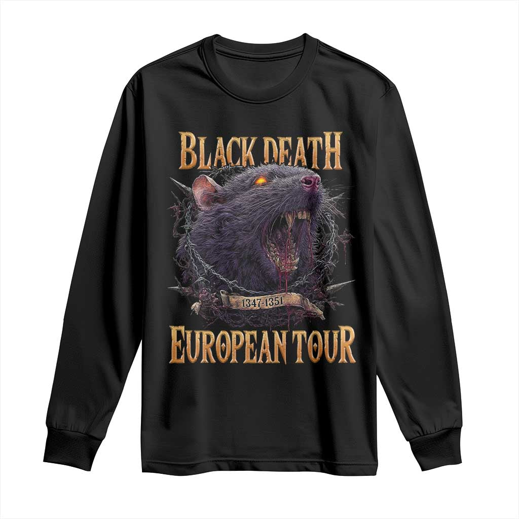 Black Death European Tour Long Sleeve Shirt Plague Rat Medieval History Alternative Art TS10 Black Print Your Wear