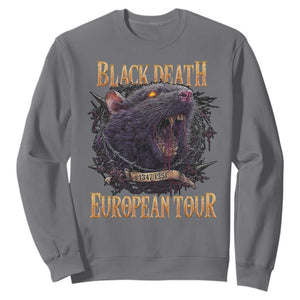 Black Death European Tour Sweatshirt Plague Rat Medieval History Alternative Art TS10 Charcoal Print Your Wear