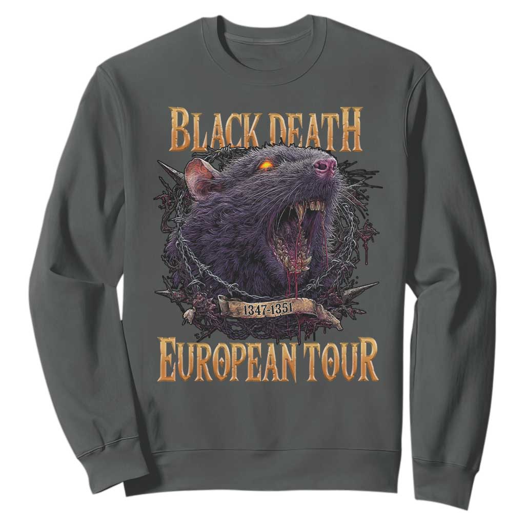Black Death European Tour Sweatshirt Plague Rat Medieval History Alternative Art TS10 Dark Heather Print Your Wear