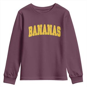 Funny Retro Bananas Youth Sweatshirt Vintage Banana Gifts Yellow Varsity TS10 Maroon Print Your Wear