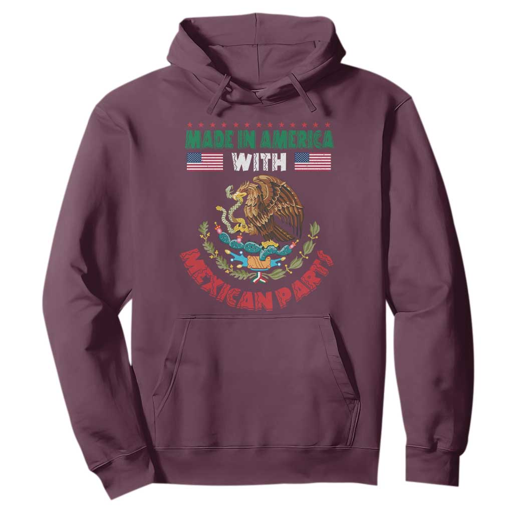 Made In America With Mexican Parts Hoodie Mexico Coat of Arms Half Mexican Roots TS10 Maroon Print Your Wear