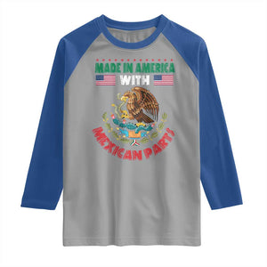 Made In America With Mexican Parts Raglan Shirt Mexico Coat of Arms Half Mexican Roots TS10 Sport Gray Royal Print Your Wear