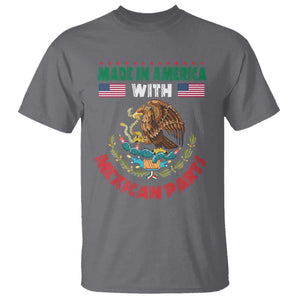 Made In America With Mexican Parts T Shirt Mexico Coat of Arms Half Mexican Roots TS10 Charcoal Print Your Wear