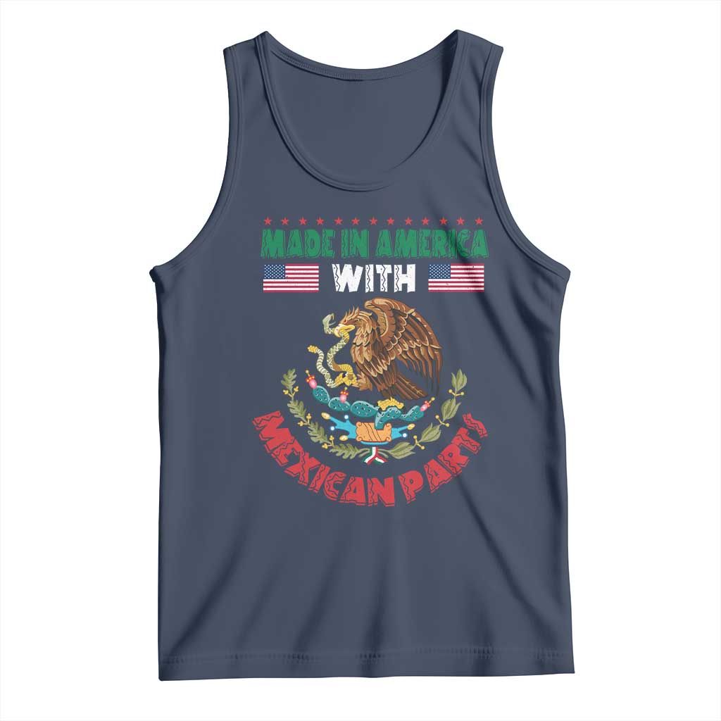 Made In America With Mexican Parts Tank Top Mexico Coat of Arms Half Mexican Roots TS10 Navy Print Your Wear