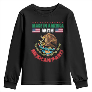 Made In America With Mexican Parts Youth Sweatshirt Mexico Coat of Arms Half Mexican Roots TS10 Black Print Your Wear