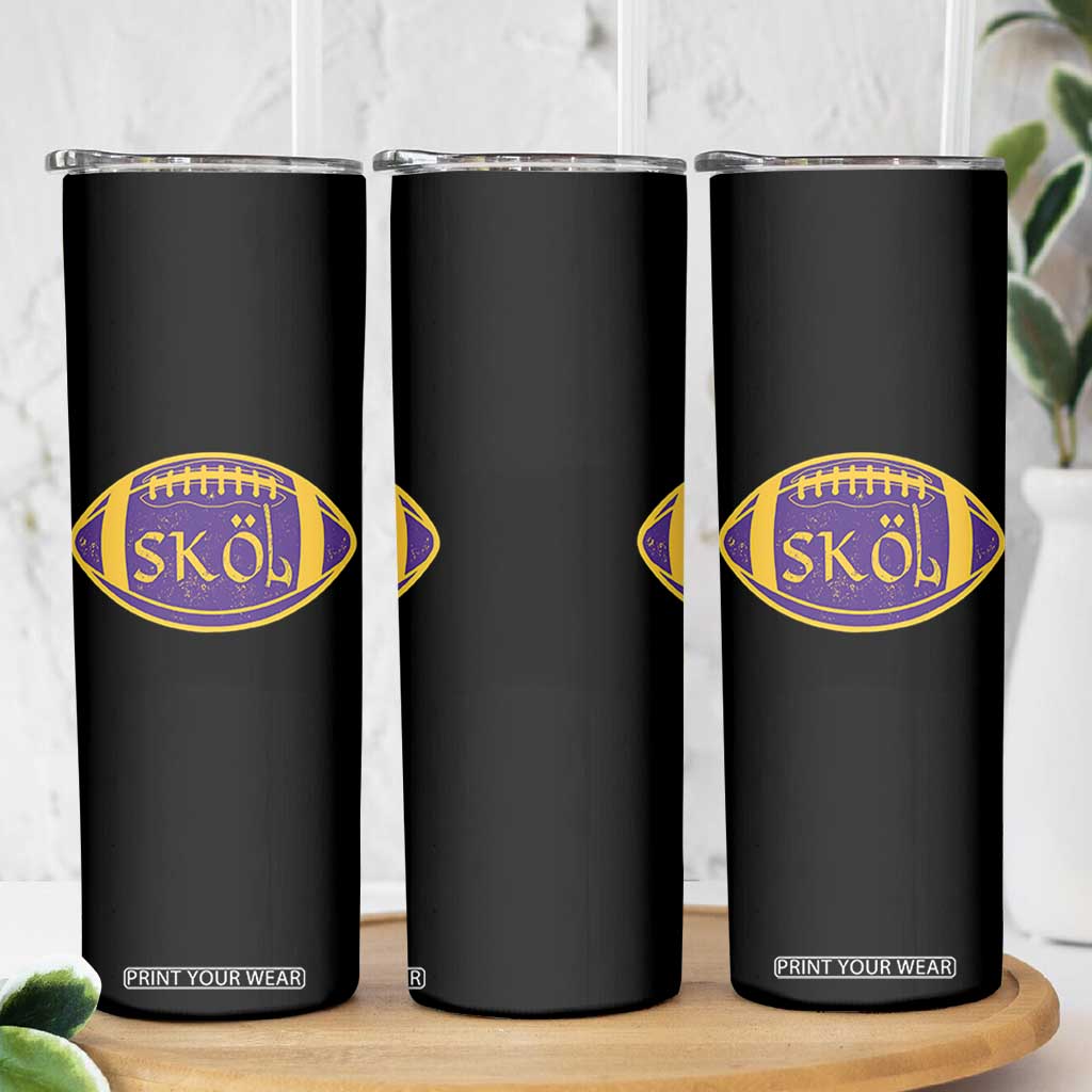 Skol Football Skinny Tumbler Retro Nordic Scandinavian Warrior Vikings Axe TS10 Print Your Wear