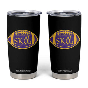 Skol Football Tumbler Cup Retro Nordic Scandinavian Warrior Vikings Axe TS10 Black Print Your Wear