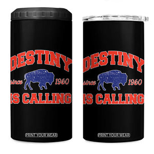 Buffalo Fan 4 in 1 Can Cooler Tumbler Vintage Destiny is Calling Victory Monday TS10 One Size: 16 oz Black Print Your Wear