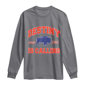 Buffalo Fan Long Sleeve Shirt Vintage Destiny is Calling Victory Monday TS10 Charcoal Print Your Wear