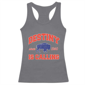 Buffalo Fan Racerback Tank Top Vintage Destiny is Calling Victory Monday TS10 Charcoal Print Your Wear