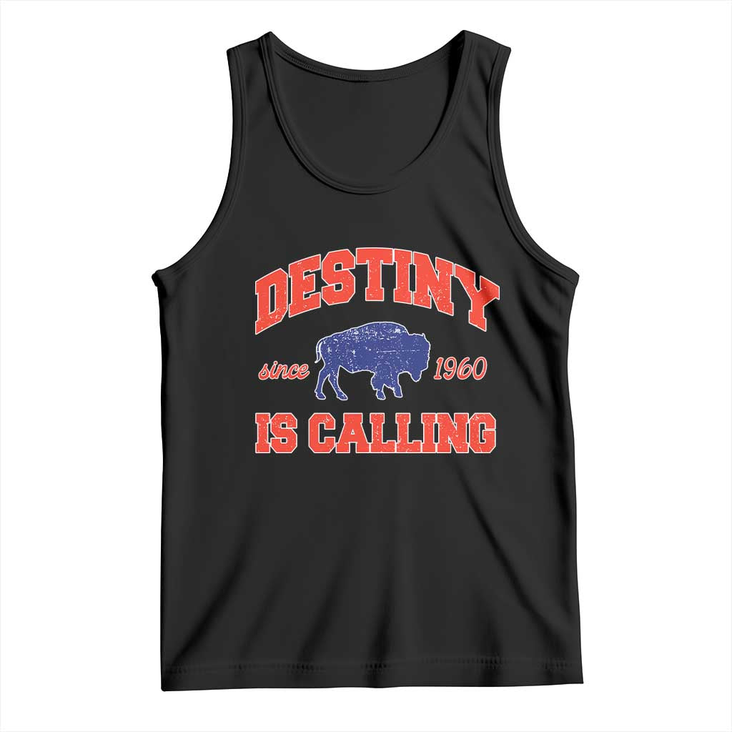 Buffalo Fan Tank Top Vintage Destiny is Calling Victory Monday TS10 Black Print Your Wear